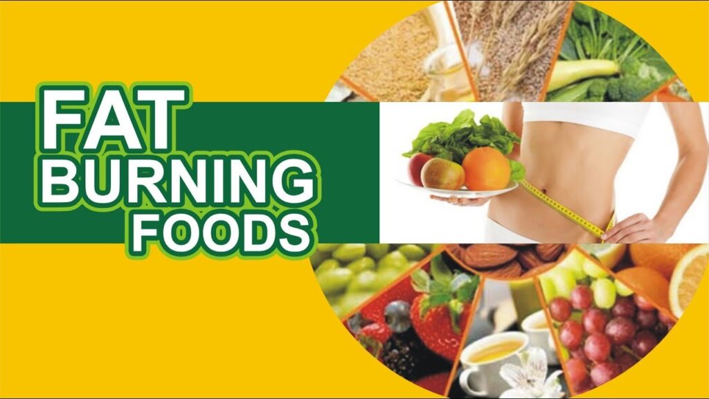 Fat Burning Foods