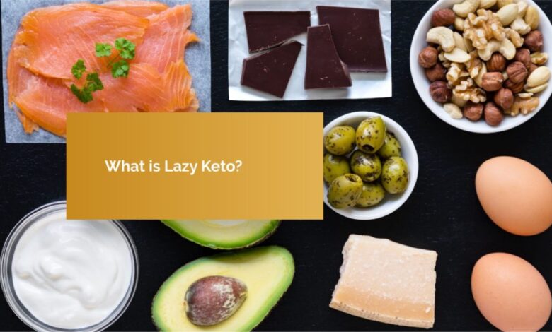 Lazy Keto